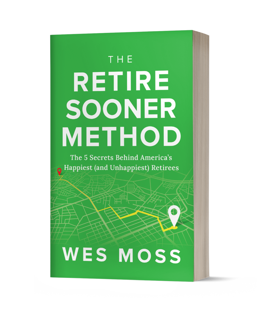 The Retire Sooner Method book by Wes Moss