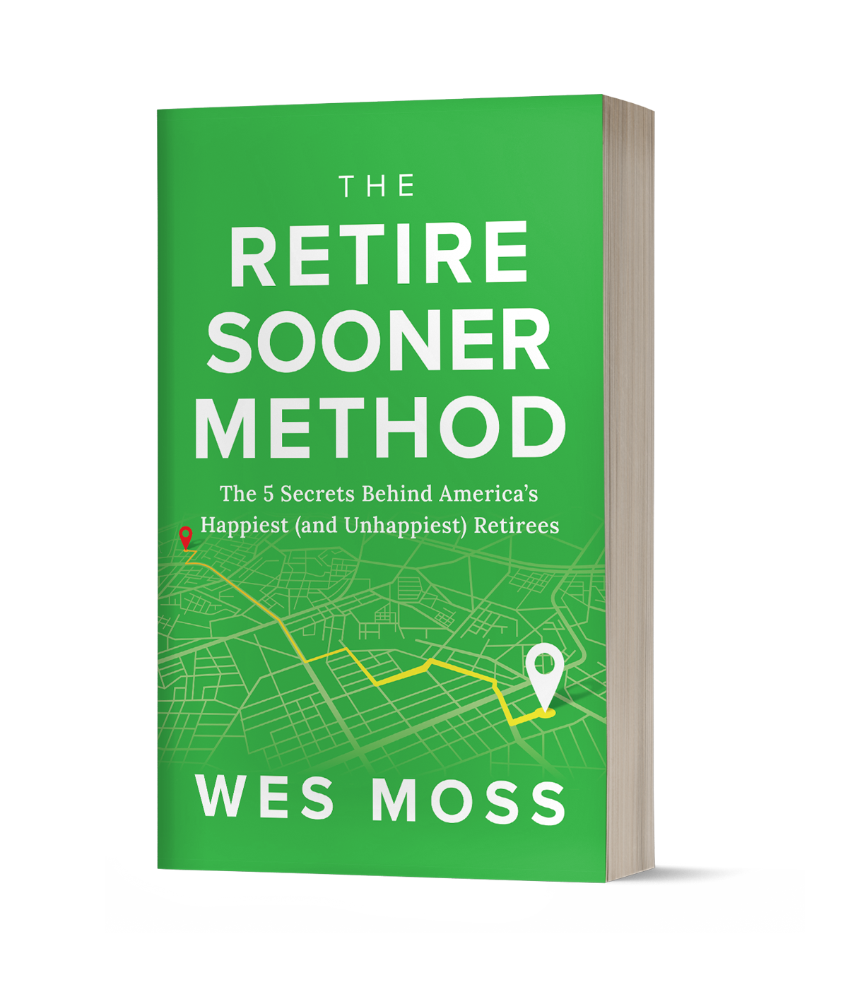 The Retire Sooner Method book by Wes Moss